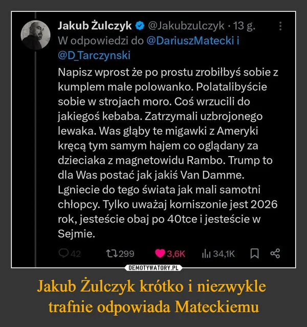 Jakub Żulczyk krótko i niezwykle trafnie odpowiada Mateckiemu