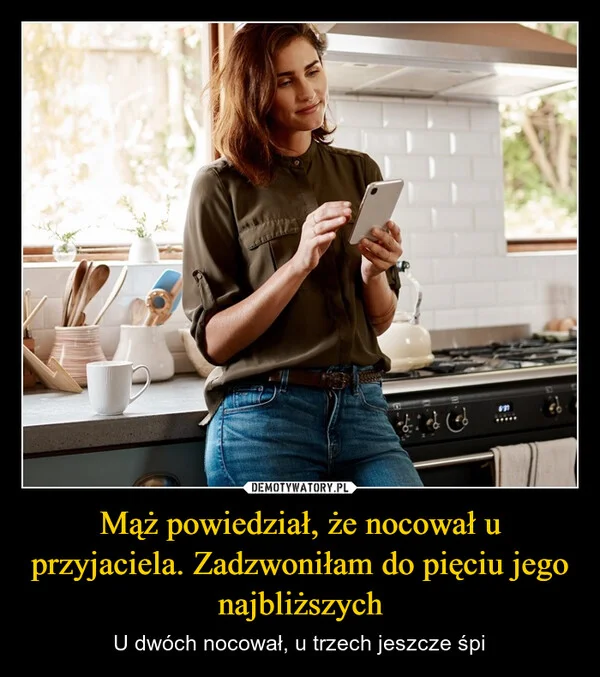 Mąż powiedział, że nocował u przyjaciela. Zadzwoniłam do pięciu jego najbliższych