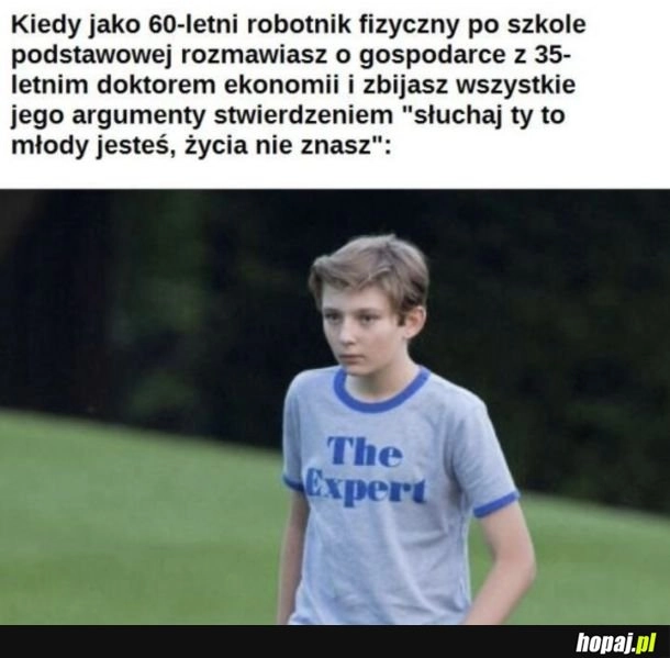 
    Niektórzy starzy ludzie to beton nie do ruszenia