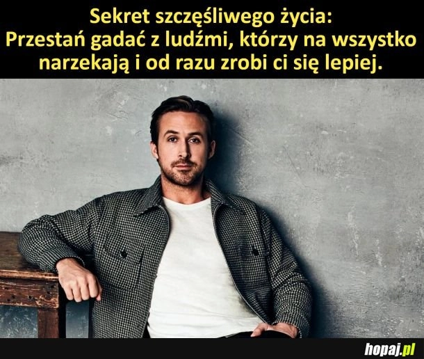
    Sekret szczęśliwego życia