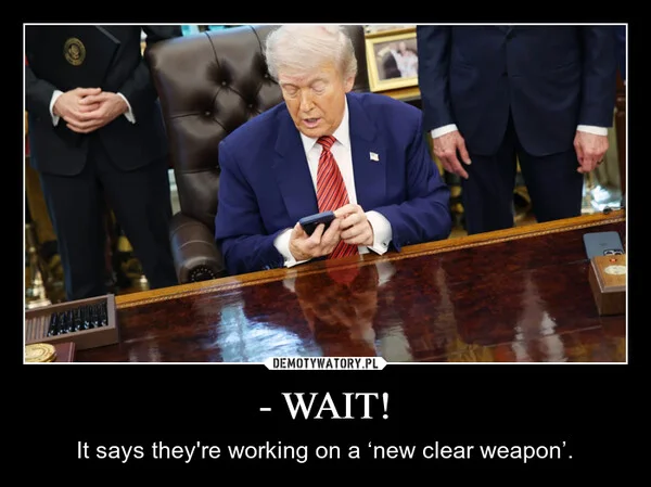 
    - WAIT!