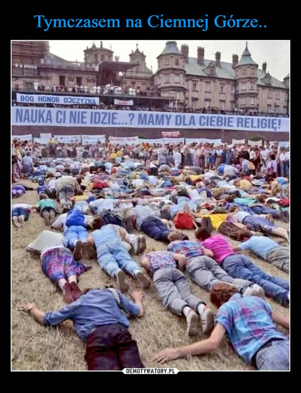 
    Tymczasem na Ciemnej Górze..