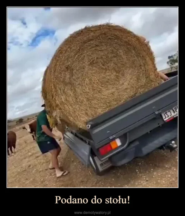 
    Podano do stołu!