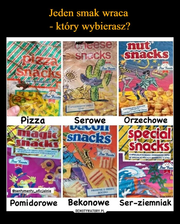 
    Jeden smak wraca - który wybierasz?