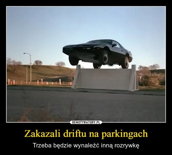 
    Zakazali driftu na parkingach