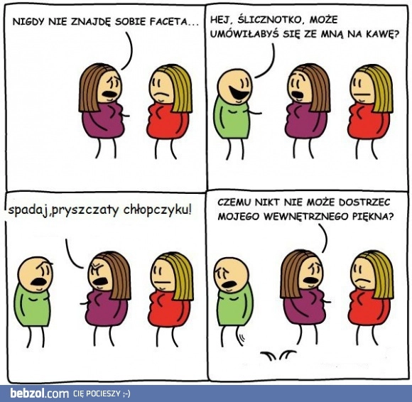 Dlaczego mnie to spotyka?