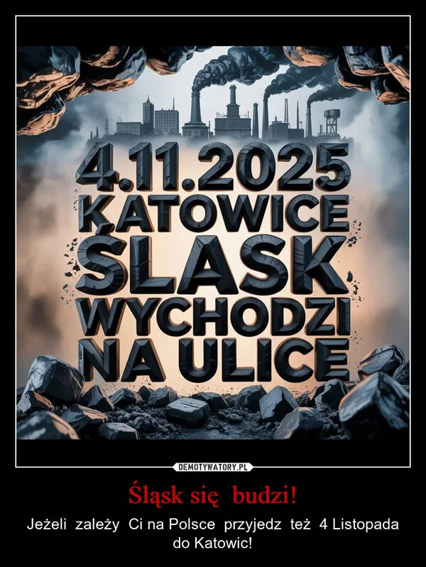 
    Śląsk się budzi!