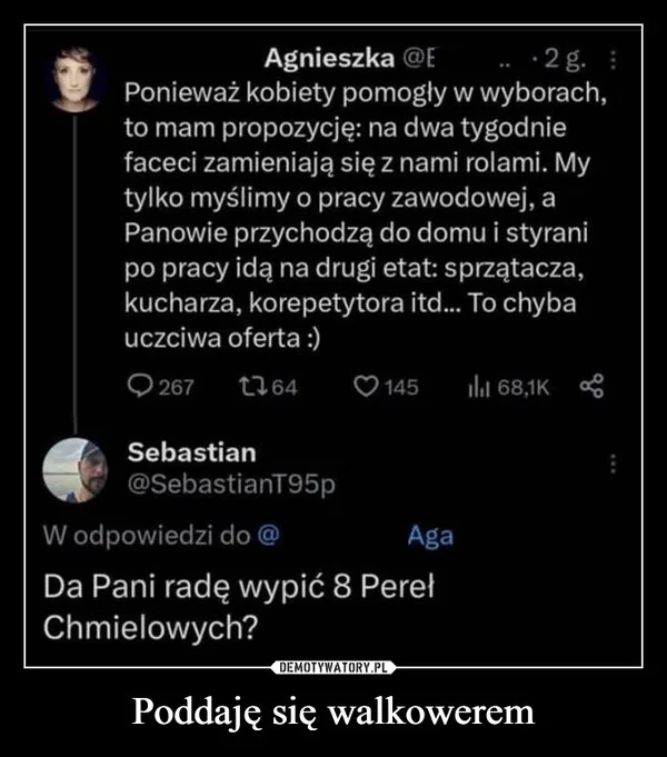 
    Poddaję się walkowerem