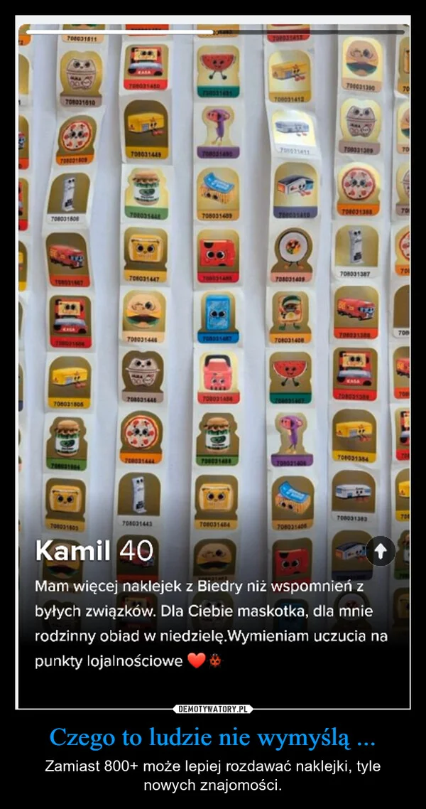 
    Czego to ludzie nie wymyślą ...