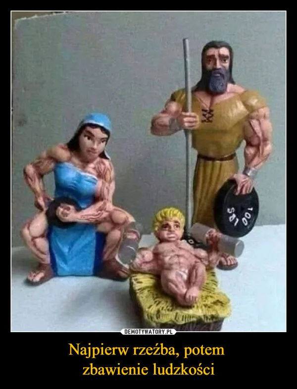 Najpierw rzeźba, potem zbawienie ludzkości