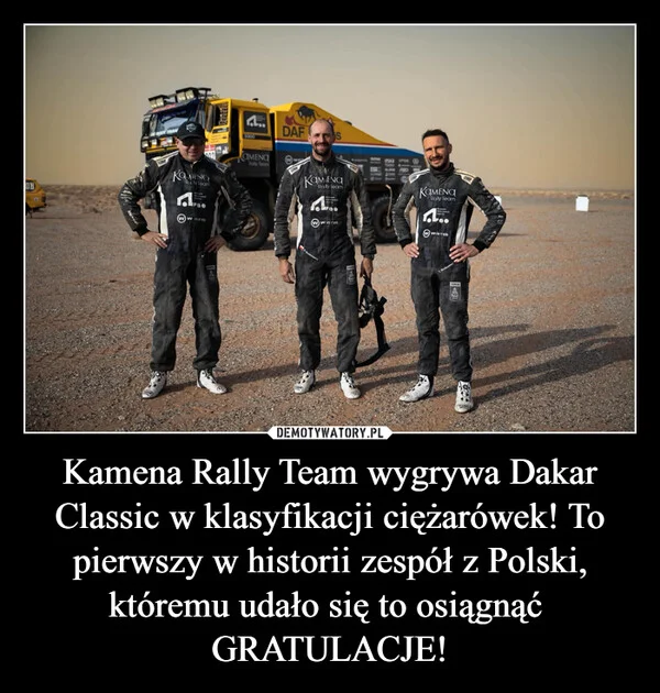 Kamena Rally Team wygrywa Dakar Classic w klasyfikacji ciężarówek! To pierwszy w historii zespół z Polski, któremu udało się to osiągnąć GRATULACJE!