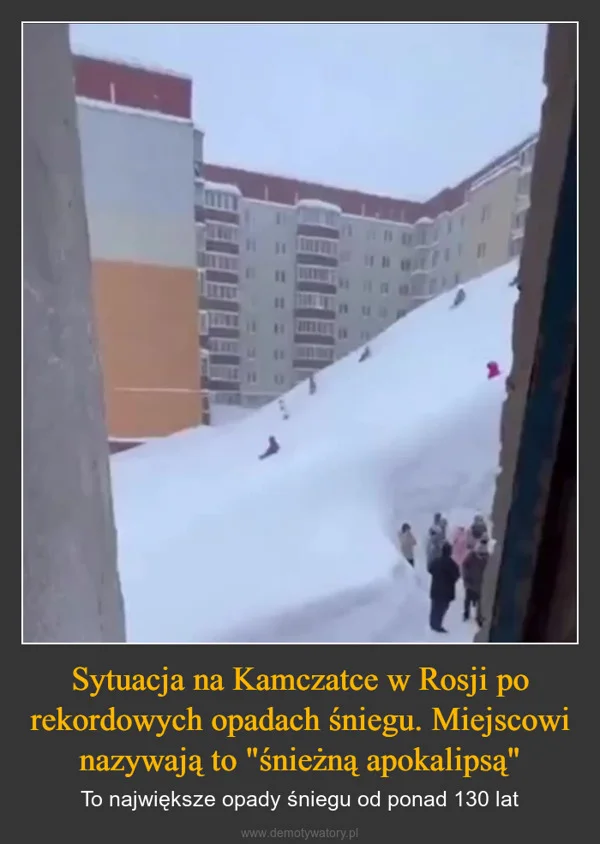 
    Sytuacja na Kamczatce w Rosji po rekordowych opadach śniegu. Miejscowi nazywają to 