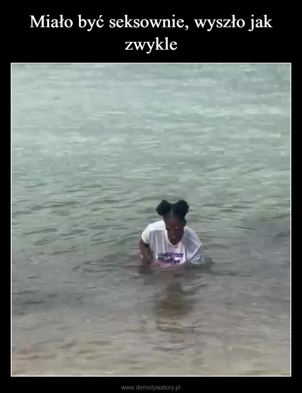 
    Miało być seksownie, wyszło jak zwykle