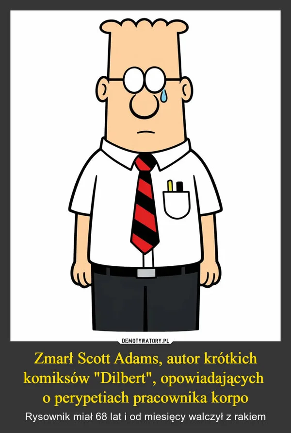 Zmarł Scott Adams, autor krótkich komiksów 