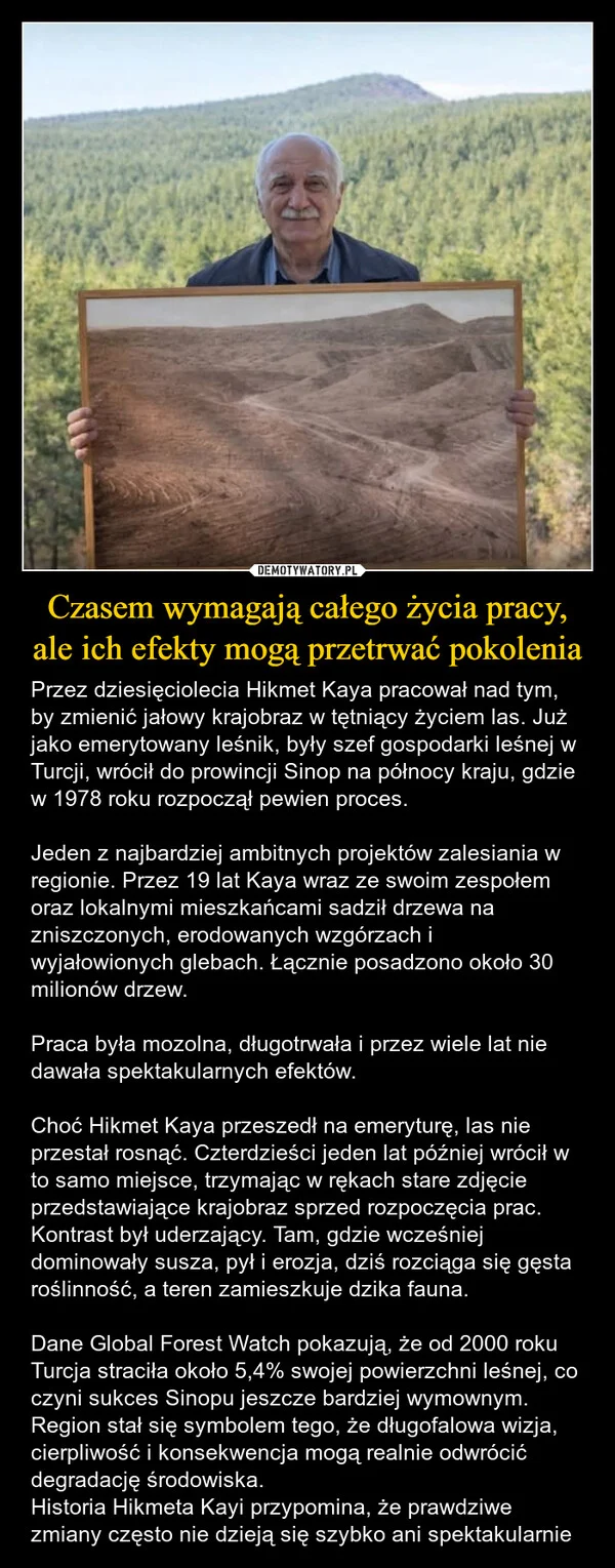 Czasem wymagają całego życia pracy, ale ich efekty mogą przetrwać pokolenia