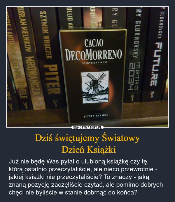 
    Dziś świętujemy Światowy Dzień Książki