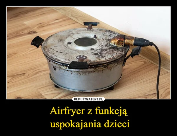 Airfryer z funkcją uspokajania dzieci
