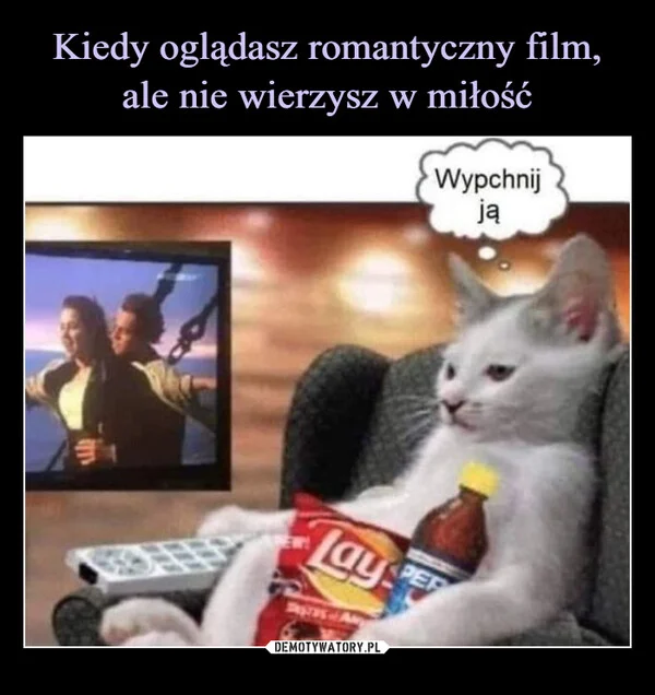 Kiedy oglądasz romantyczny film, ale nie wierzysz w miłość