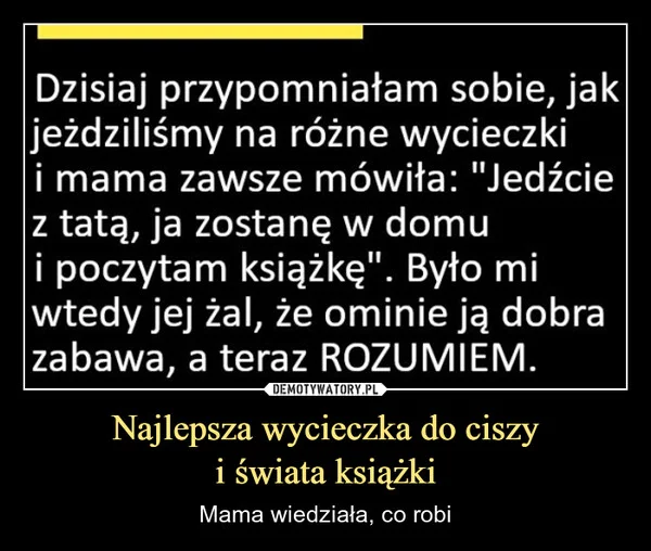 
    Najlepsza wycieczka do ciszy i świata książki