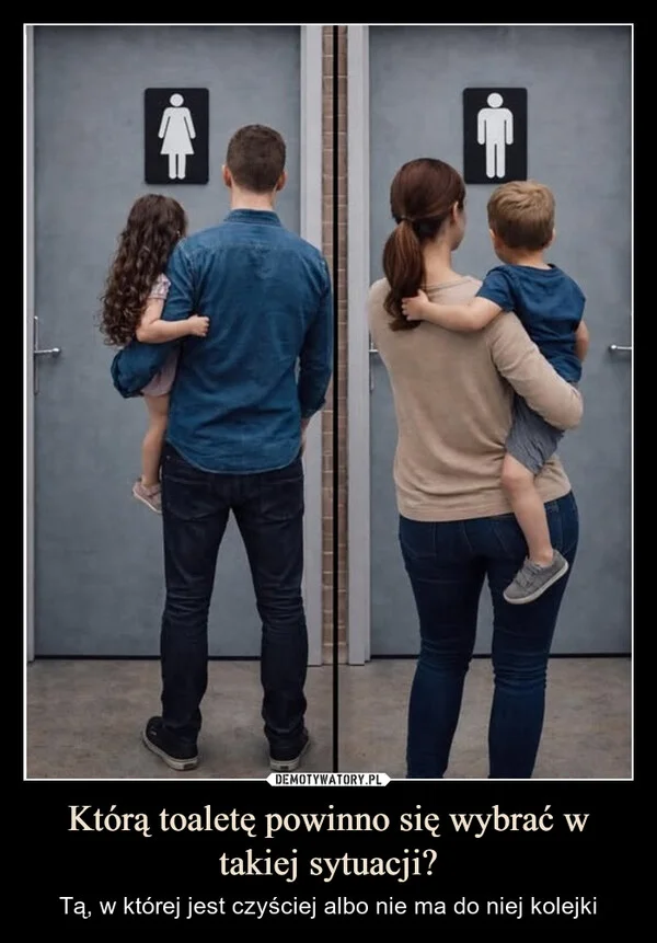 Którą toaletę powinno się wybrać w takiej sytuacji?