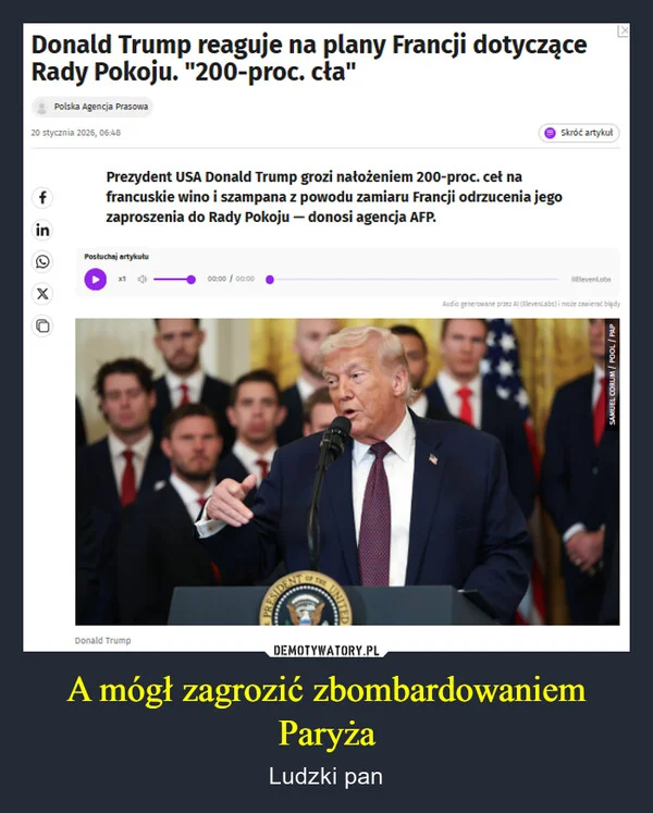 A mógł zagrozić zbombardowaniem Paryża