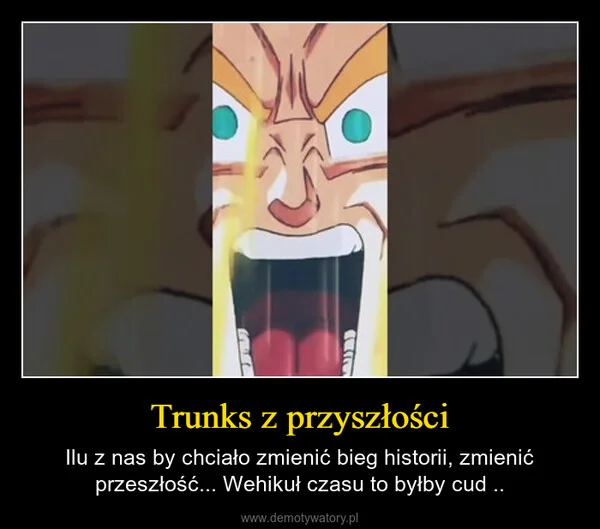 Trunks z przyszłości