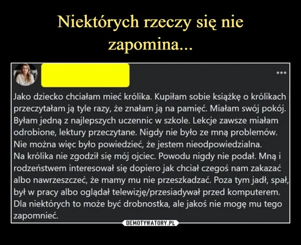 Niektórych rzeczy się nie zapomina...