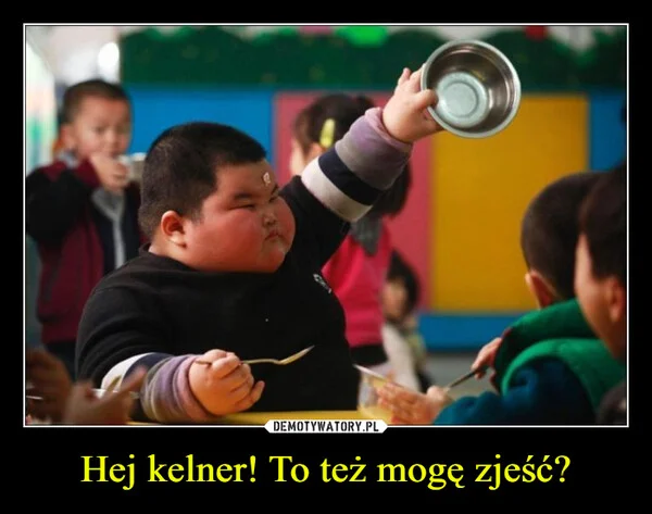 Hej kelner! To też mogę zjeść?