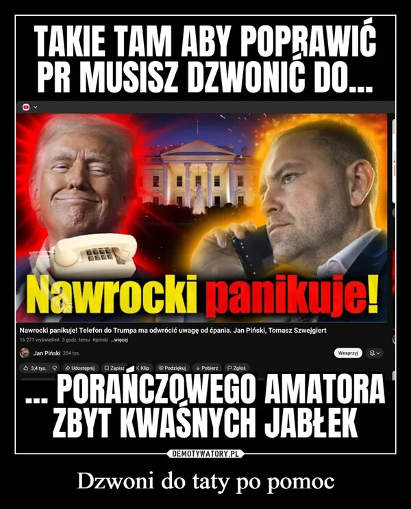 Dzwoni do taty po pomoc