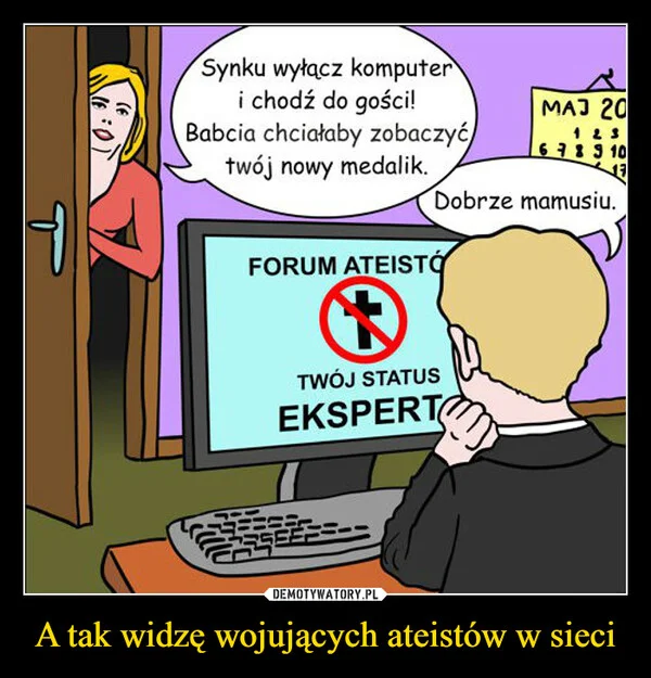 A tak widzę wojujących ateistów w sieci