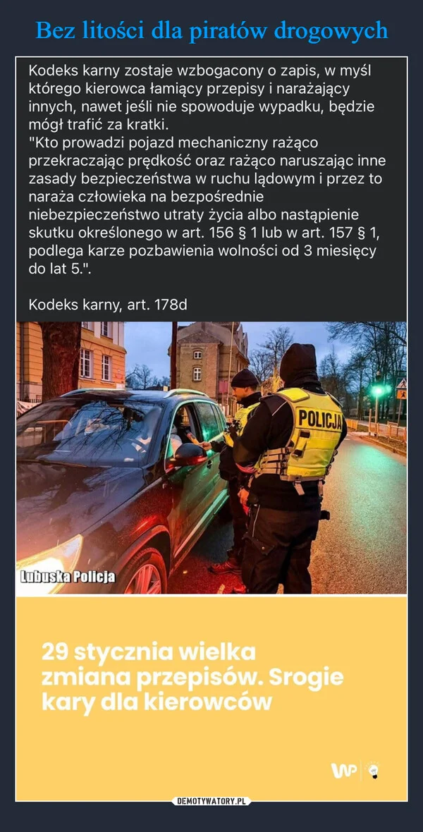 Bez litości dla piratów drogowych