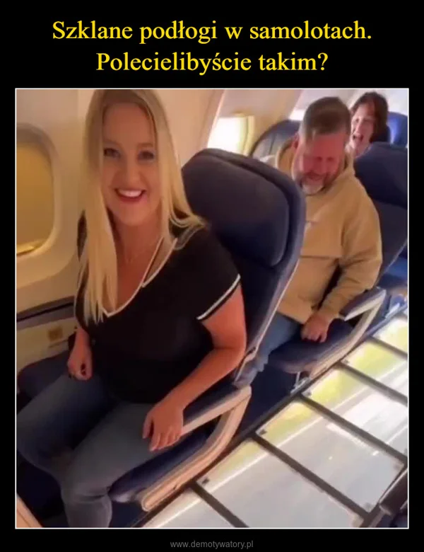 Szklane podłogi w samolotach. Polecielibyście takim?