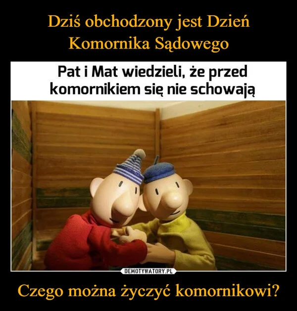 
    Dziś obchodzony jest Dzień Komornika Sądowego Czego można życzyć komornikowi?