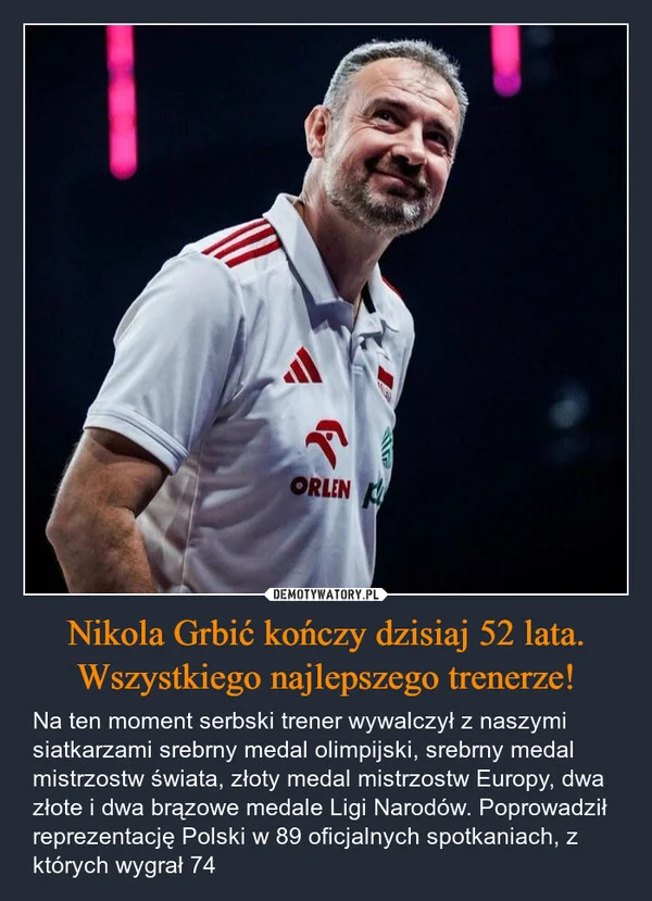 
    Nikola Grbić kończy dzisiaj 52 lata. Wszystkiego najlepszego trenerze!