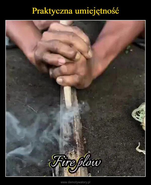 
    Praktyczna umiejętność