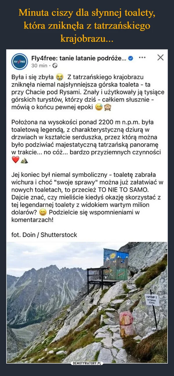 Minuta ciszy dla słynnej toalety, która zniknęła z tatrzańskiego krajobrazu...