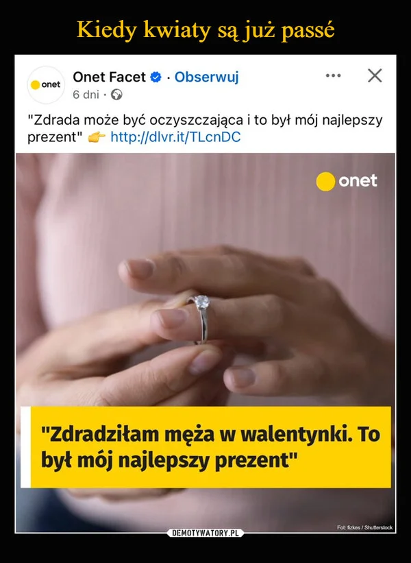 Kiedy kwiaty są już passé