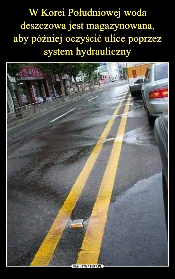 W Korei Południowej woda deszczowa jest magazynowana, aby później oczyścić ulice poprzez system hydrauliczny