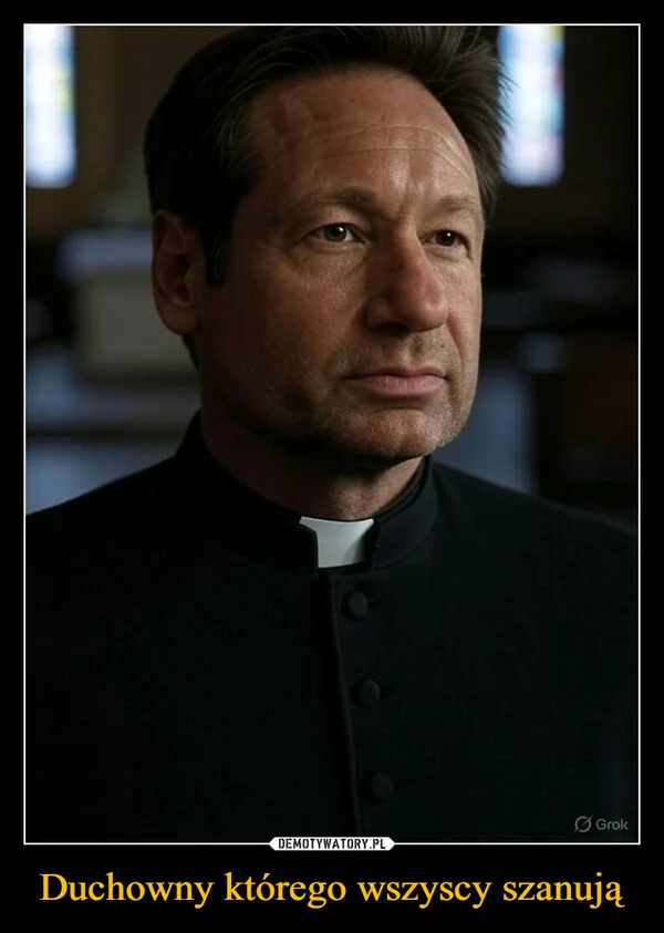 
    Duchowny którego wszyscy szanują
