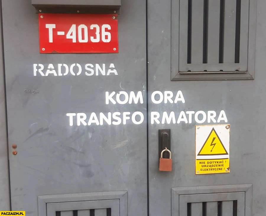 
    Radosna komora transformatora napis