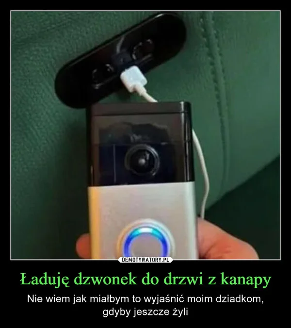 Ładuję dzwonek do drzwi z kanapy