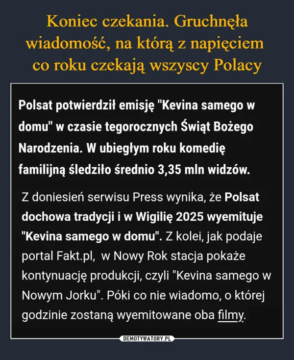 
    Koniec czekania. Gruchnęła wiadomość, na którą z napięciem co roku czekają wszyscy Polacy