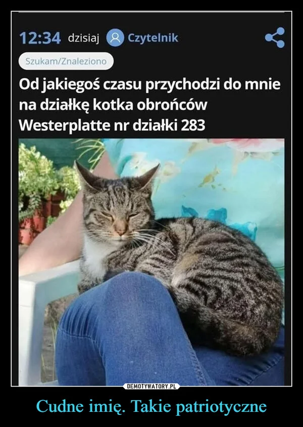 
    Cudne imię. Takie patriotyczne