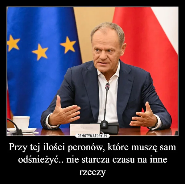 Przy tej ilości peronów, które muszę sam odśnieżyć.. nie starcza czasu na inne rzeczy