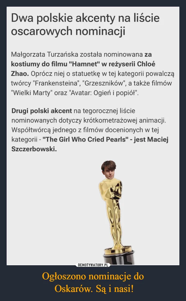 Ogłoszono nominacje do Oskarów. Są i nasi!