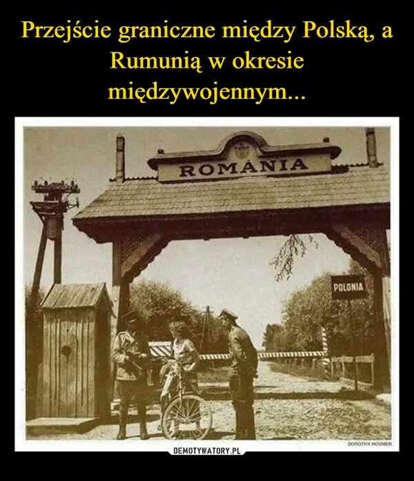 Przejście graniczne między Polską, a Rumunią w okresie międzywojennym...