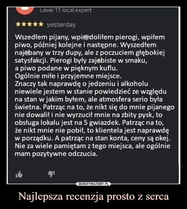 Najlepsza recenzja prosto z serca