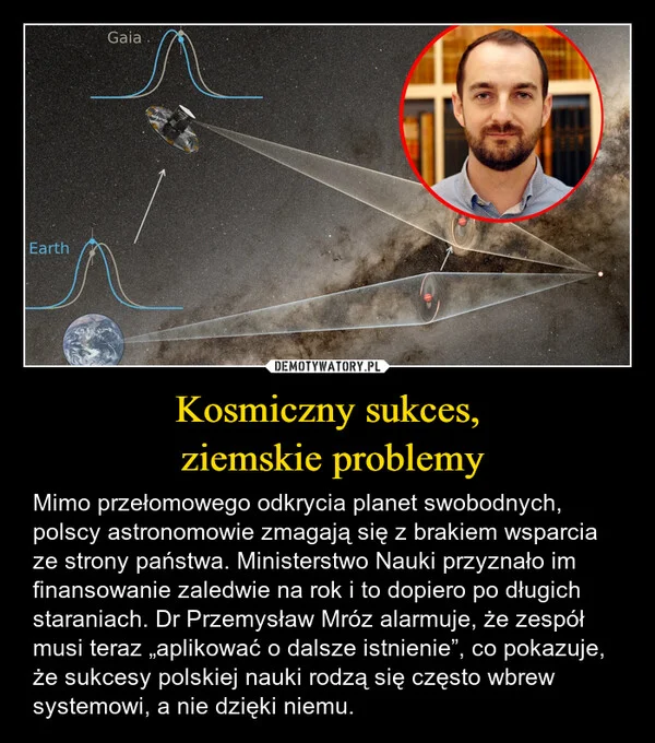 Kosmiczny sukces, ziemskie problemy
