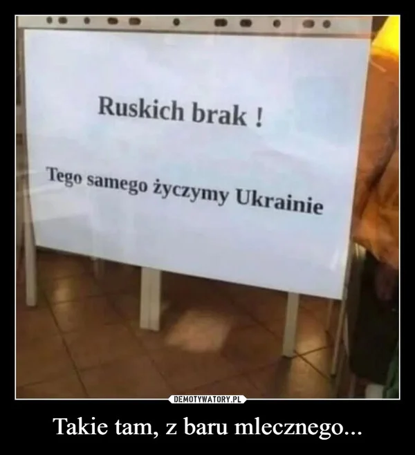 
    Takie tam, z baru mlecznego...