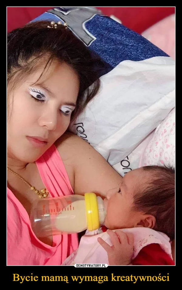 Bycie mamą wymaga kreatywności